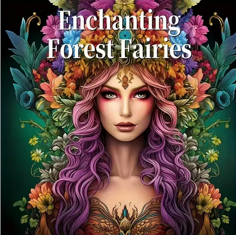 Enchanting Forest Fairies – Adult Colouring Book